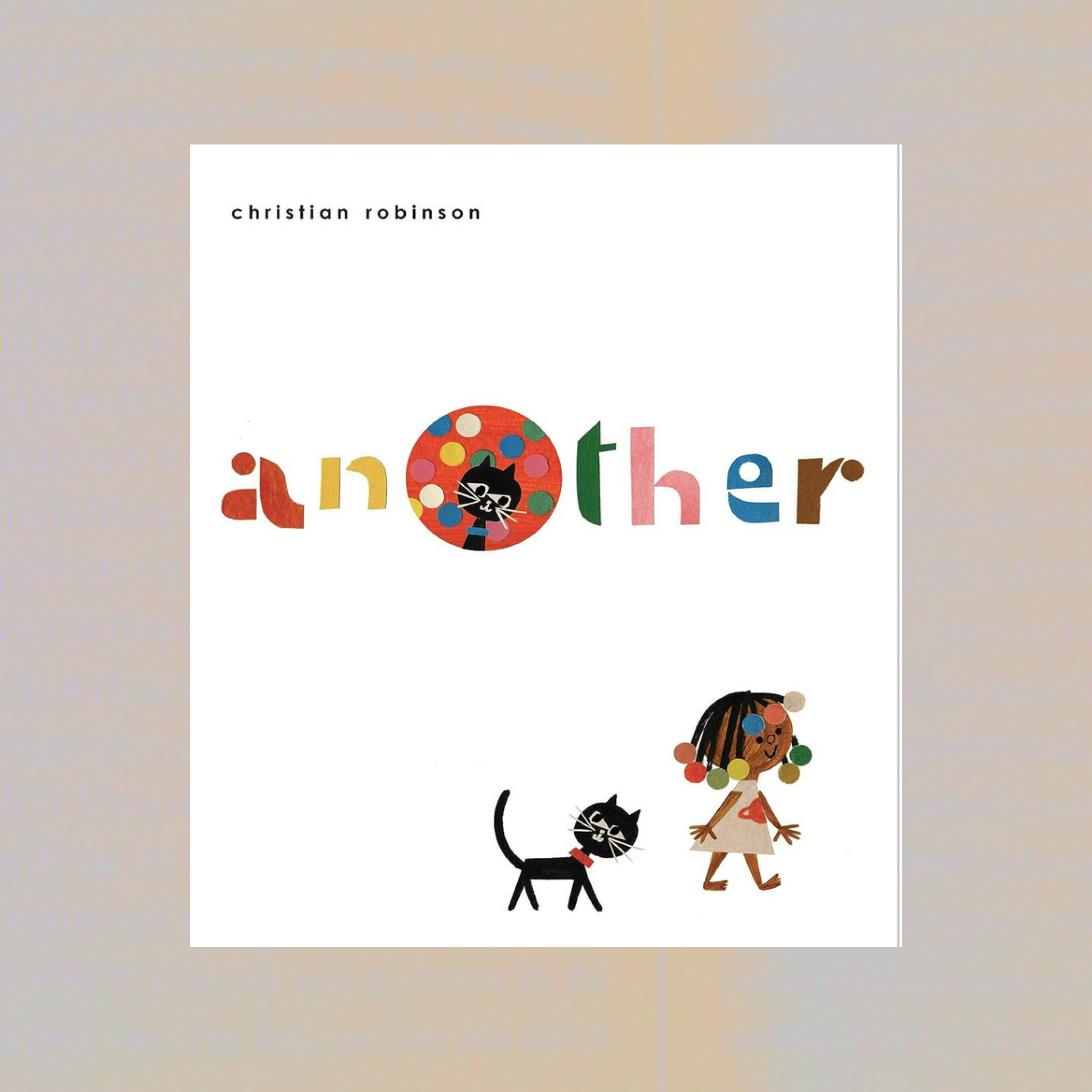 A square white book cover with the title another across the middle. Each letter is a different colour. The O is a large red circle with coloured dots and a black cat in the middle. At the bottom of the cover is a small girl with beaded hair in different coloured dots and a black cat walking along.