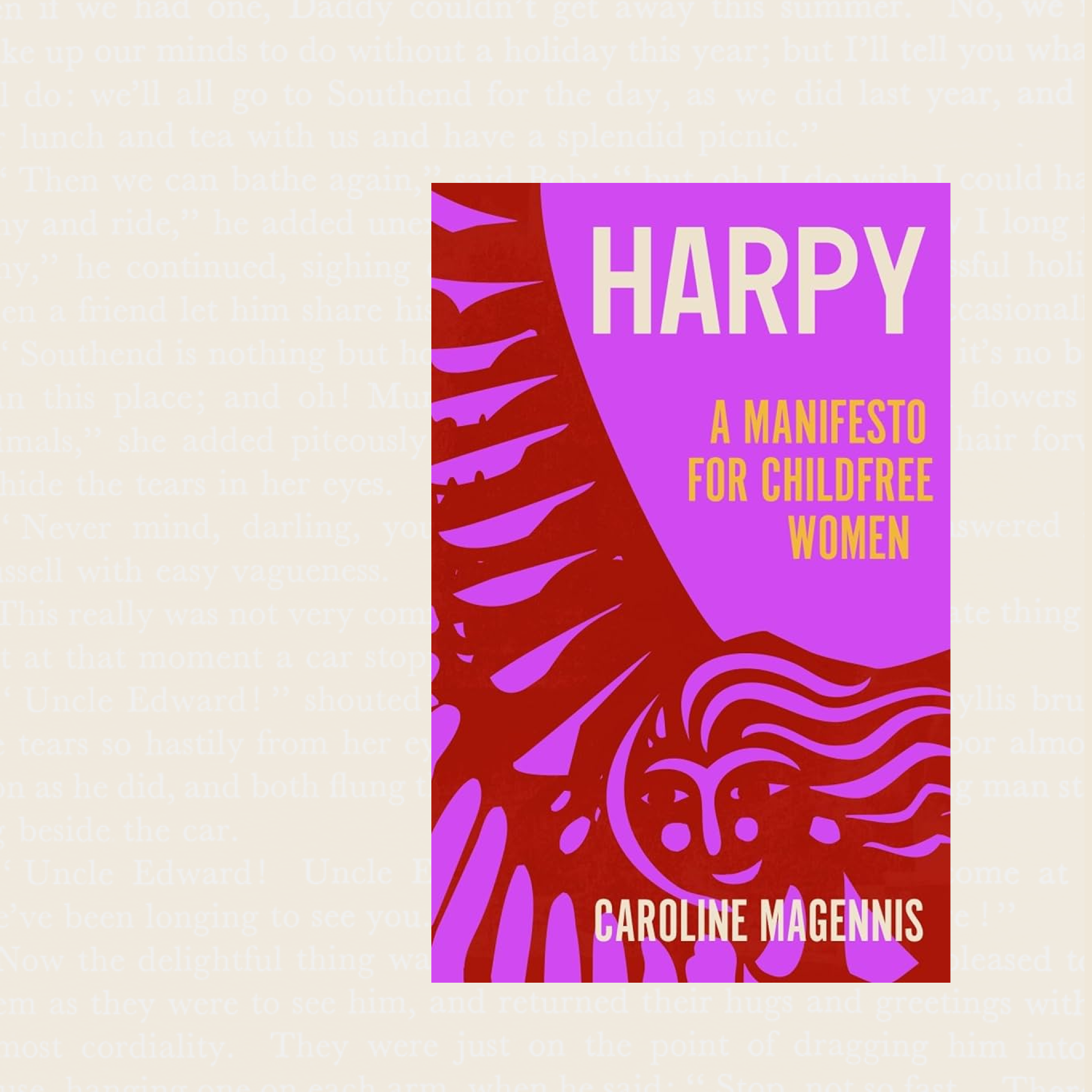 Harpy: A Manifesto for Childfree Women