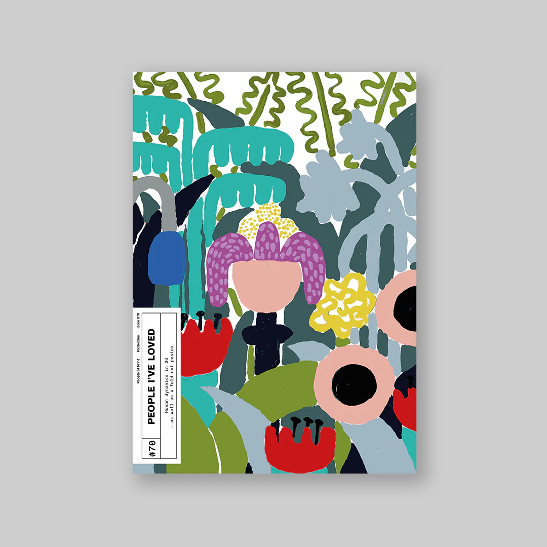 Posterzine Issue 70 | People I've Loved